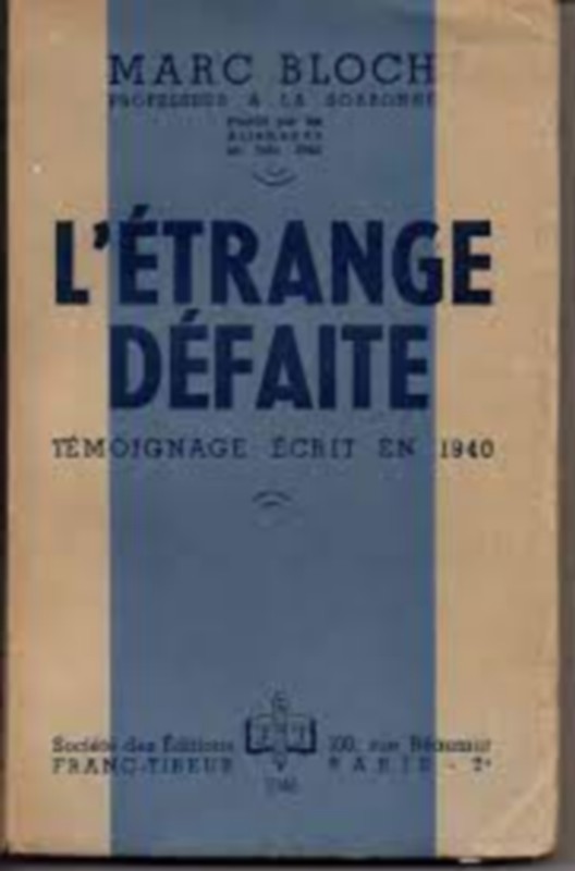 Recension De L ouvrage L trange D faite De Marc Bloch Par Didier 
